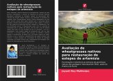 Avaliação de wheatgrasses nativos para restauração de estepes de artemísia