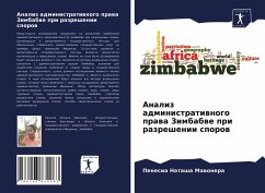 Analiz administratiwnogo prawa Zimbabwe pri razreshenii sporow - Mawonera, Penesia Natasha