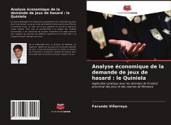 Analyse économique de la demande de jeux de hasard : le Quiniela - Villarroya, Facundo