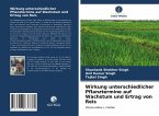 Wirkung unterschiedlicher Pflanztermine auf Wachstum und Ertrag von Reis