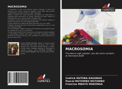 MACROSOMIA - MUTEBA KASONGO, Cedrick;MUTOMBO MUTOMBO, Pascal;MBAYO MAKONGA, Francine