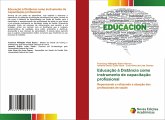 Educação à Distância como instrumento de capacitação profissional Educação à Distância como instrumento de capacitação profissional