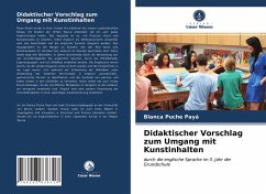 Didaktischer Vorschlag zum Umgang mit Kunstinhalten - Puche Payá, Blanca