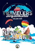 New Zealand, TRAVELERS STORY BOOK SERIES New Zealand, TRAVELERS STORY BOOK SERIES