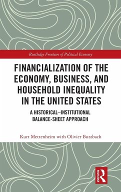 Financialization of the Economy, Business, and Household Inequality in the United States - Mettenheim, Kurt; Butzbach, Olivier