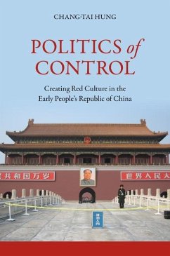 Politics of Control - Hung, Chang-tai