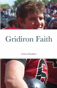 Gridiron Faith - Hamilton, Coleen