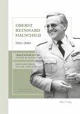 Oberst Reinhard Hauschild 1921-2005