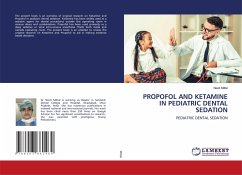 PROPOFOL AND KETAMINE IN PEDIATRIC DENTAL SEDATION - Mittal, Neeti