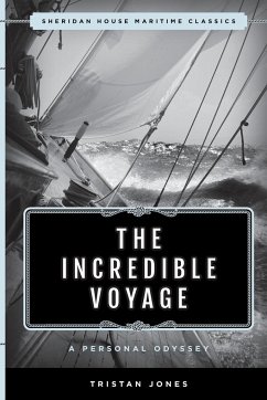 The Incredible Voyage - Jones, Tristan