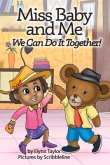 Miss Baby and Me: We Can Do It Together! Volume 2