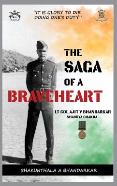 The Saga of a Braveheart - Bhandarkar, Shakunthala Ajit