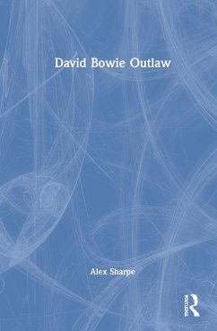 David Bowie Outlaw - Sharpe, Alex