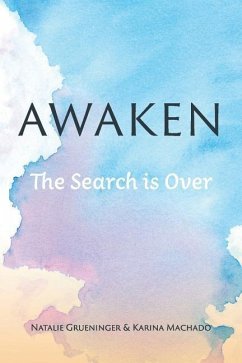 Awaken - Grueninger, Natalie; Machado, Karina