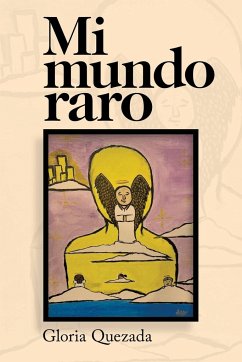 Mi Mundo Raro - Quezada, Gloria