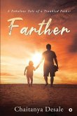Farther: A Fabulous Tale of a Troubled Father