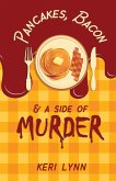 Pancakes, Bacon & a Side of Murder