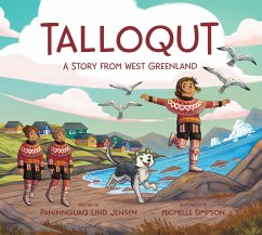 Talloqut: A Story from West Greenland - Lind Jensen, Paninnguaq