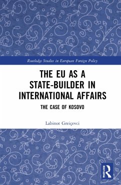 The EU as a State-builder in International Affairs - Greiçevci, Labinot