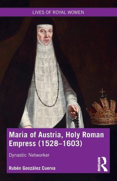 Maria of Austria, Holy Roman Empress (1528-1603) - Cuerva, Rubén González