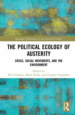 The Political Ecology of Austerity