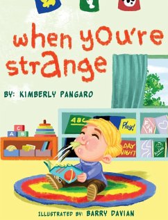 When You're Strange - Pangaro, Kimberly