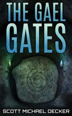 The Gael Gates - Decker, Scott Michael