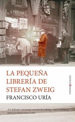 La Pequena Libreria de Stefan Zweig - Uria Fernandez, Francisco