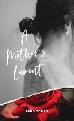 A Mother's Lament - Gander, Lee