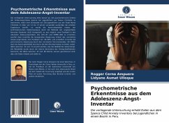 Psychometrische Erkenntnisse aus dem Adoleszenz-Angst-Inventar - Cerna Ampuero, Rogger;Asmat Ulloque, Lidyane