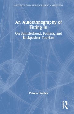 An Autoethnography of Fitting In - Stanley, Phiona