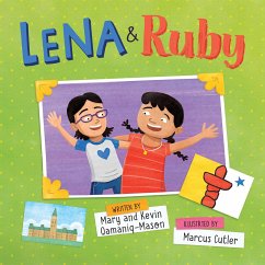 Lena and Ruby: A Story of Two Adoptions - Qamaniq-Mason, Kevin; Qamaniq-Mason, Mary