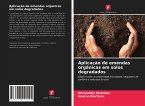 Aplicação de emendas orgânicas em solos degradados