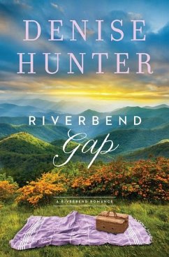 Riverbend Gap - Hunter, Denise