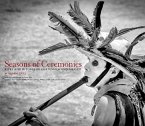 Seasons of Ceremonies: Rites and Rituals in Guatemala and Mexico