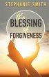 The Blessing of Forgiveness - Bild 1