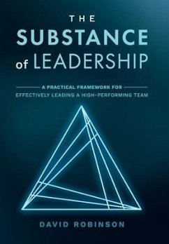 The Substance of Leadership - Robinson, David