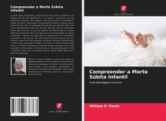 Compreender a Morte Súbita Infantil - Kautz, William H.