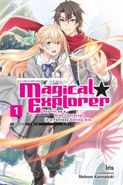 Magical Explorer, Vol. 1 (light novel) - Iris