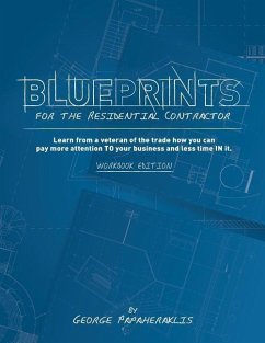 Blueprints for the Residential Contractor - Papaheraklis, George