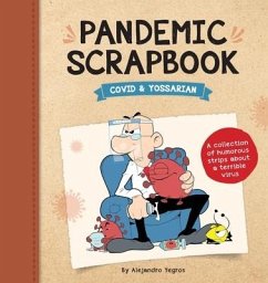 Pandemic Scrapbook - Yegros, Alejandro