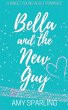 Bella and the New Guy - Bild 1