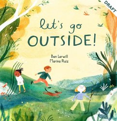 Let's Go Outside! - Lerwill, Ben