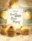 One Bee Too Many: (Hispanic & Latino Fables for Kids, Multicultural Stories, Racism Book for Kids) (Ages 7-10)