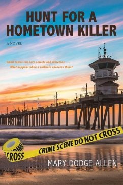 Hunt For A Hometown Killer - Allen, Mary D