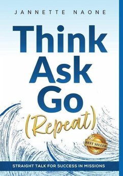 Think, Ask, Go (Repeat) - Naone, Jannette