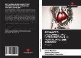 ADVANCED DISCONNECTING INTERVENTIONS IN PORTAL HYGIENE SURGERY