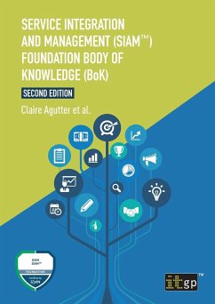 Service Integration and Management (SIAM¿) Foundation Body of Knowledge (BoK) - Agutter, Claire
