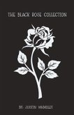 The Black Rose Collection