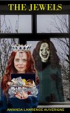 The Jewels: A Horror Tale (eBook, ePUB) The Jewels: A Horror Tale (eBook, ePUB)
